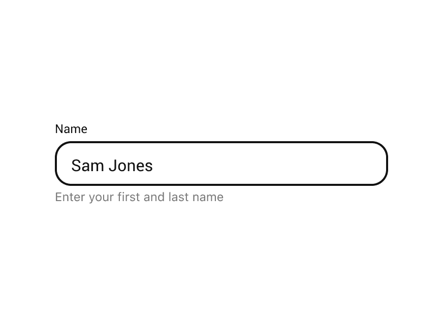 A form field asking for a name. Helper text reads, enter your first and last name.