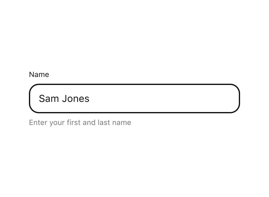 A form field asking for a name. Helper text reads, enter your first and last name.