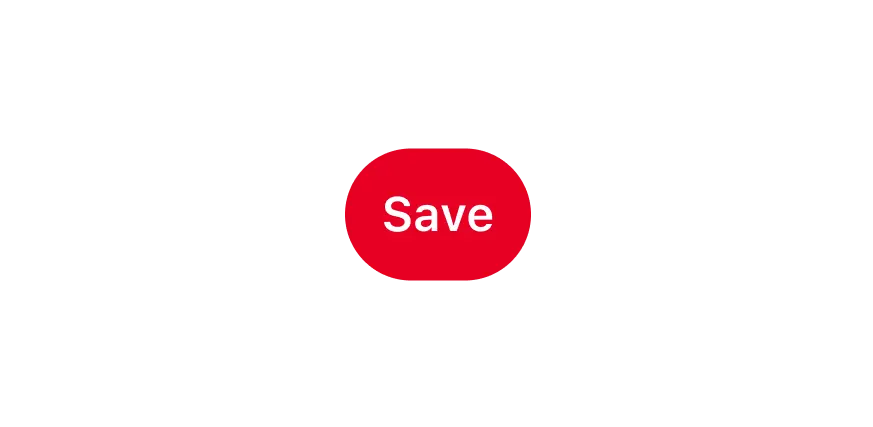 a default button that says Save and is the length of its text